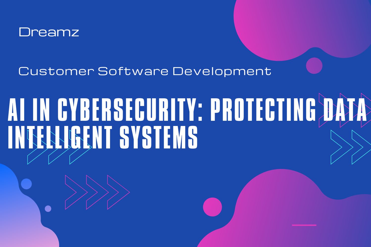 AI in Cybersecurity – Protecting Data with Intelligent Systems
